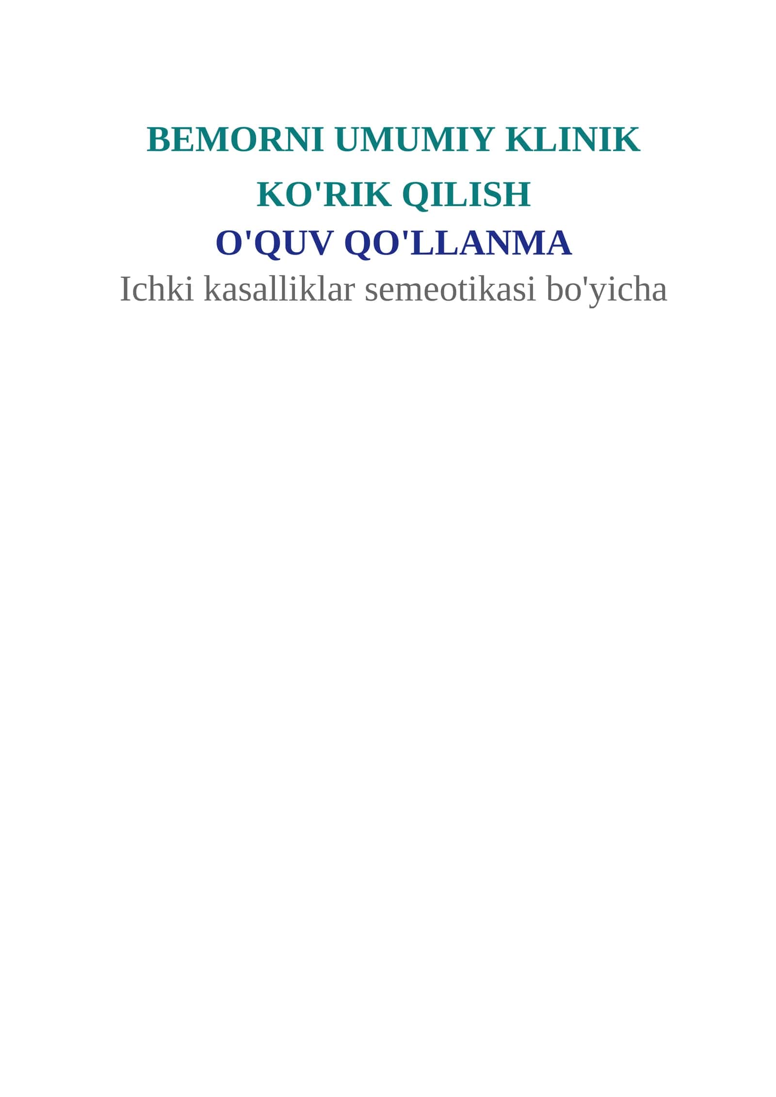 BEMORNI UMUMIY KLINIK KO'RIK QILISH QO'LLANMA 1