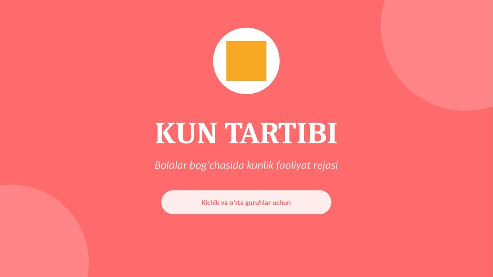 Kun tartibi. Bog`cha uchun. 1