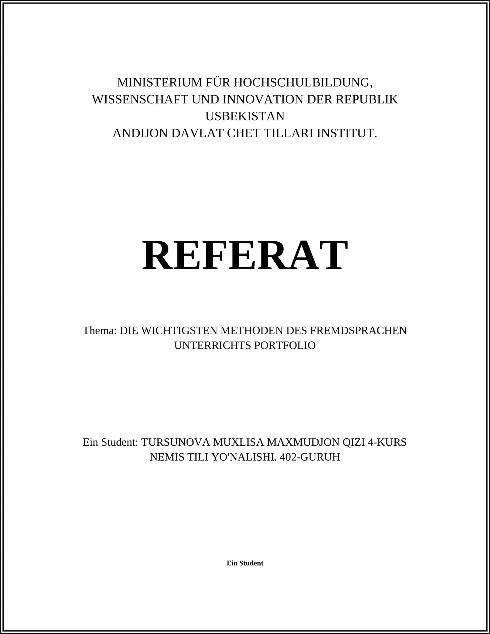 DIE WICHTIGSTEN METHODEN DES FREMDSPRACHEN UNTERRICHTS PORTFOLIO 1