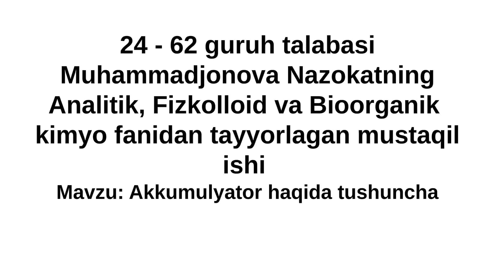 Akkumulyator haqida tushuncha 1