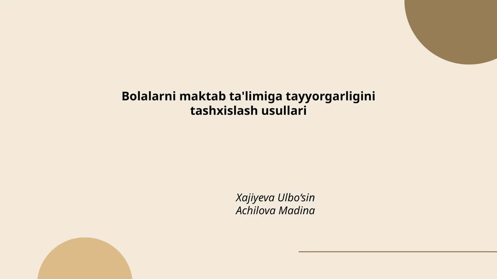 Bolalarni maktab ta'limiga tayyorgarligini tashxislash usullari 1