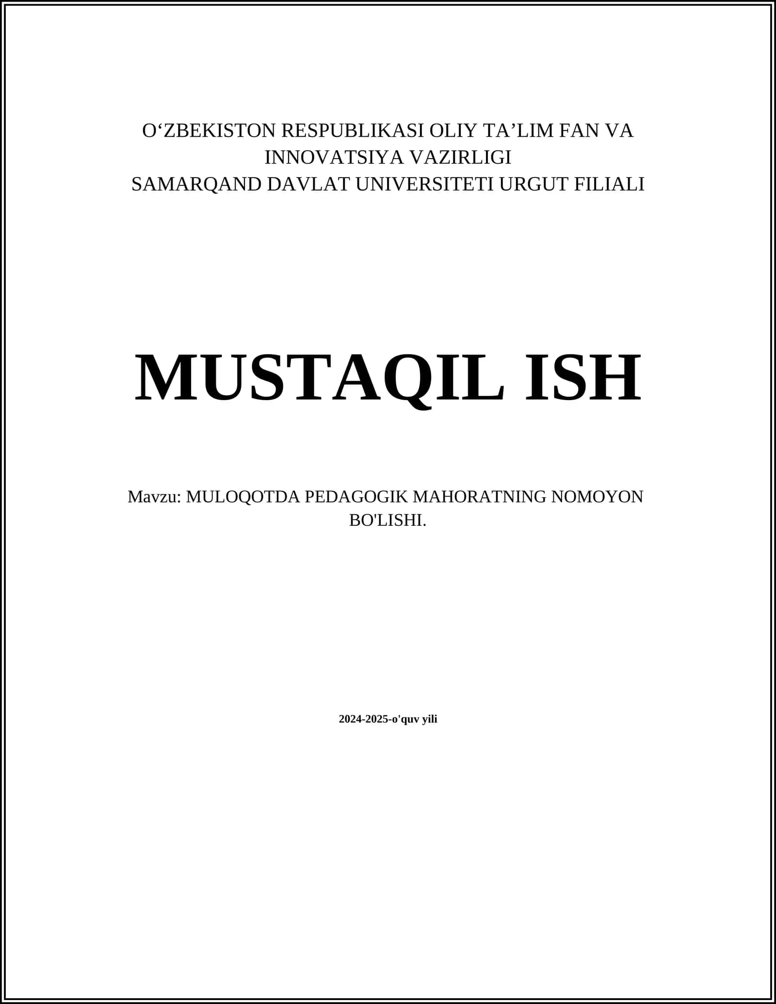 MULOQOTDA PEDAGOGIK MAHORATNING NOMOYON BO'LISHI 1