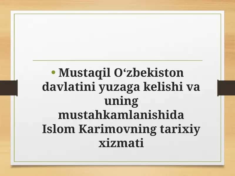 Islom Karimovning tarixiy xizmati 1