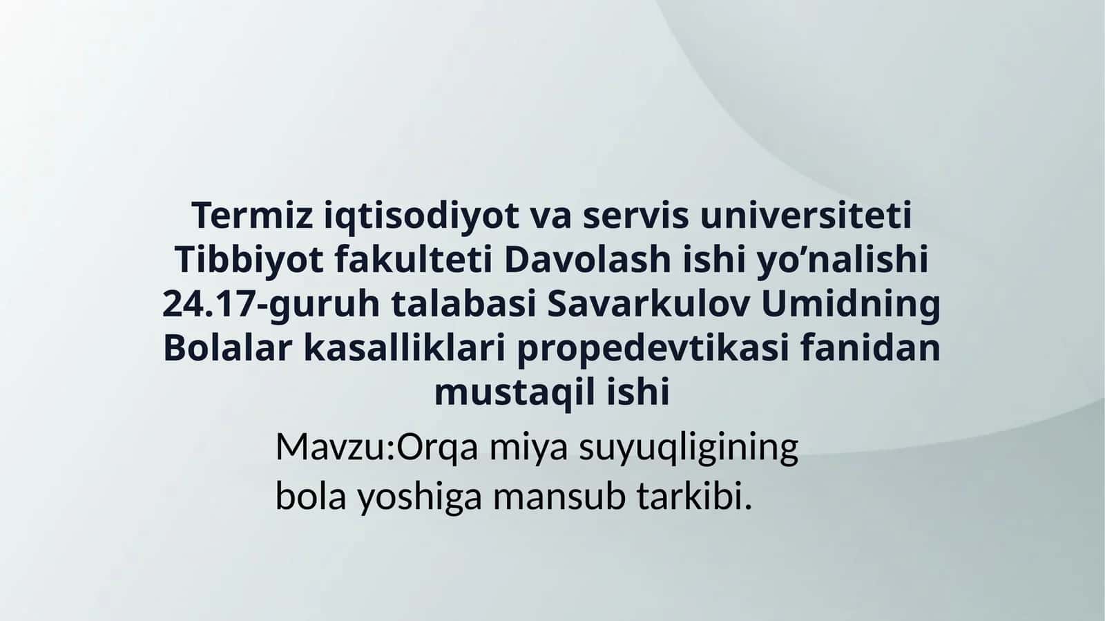 Orqa miya suyuqligining bola yoshiga mansub tarkibi 1