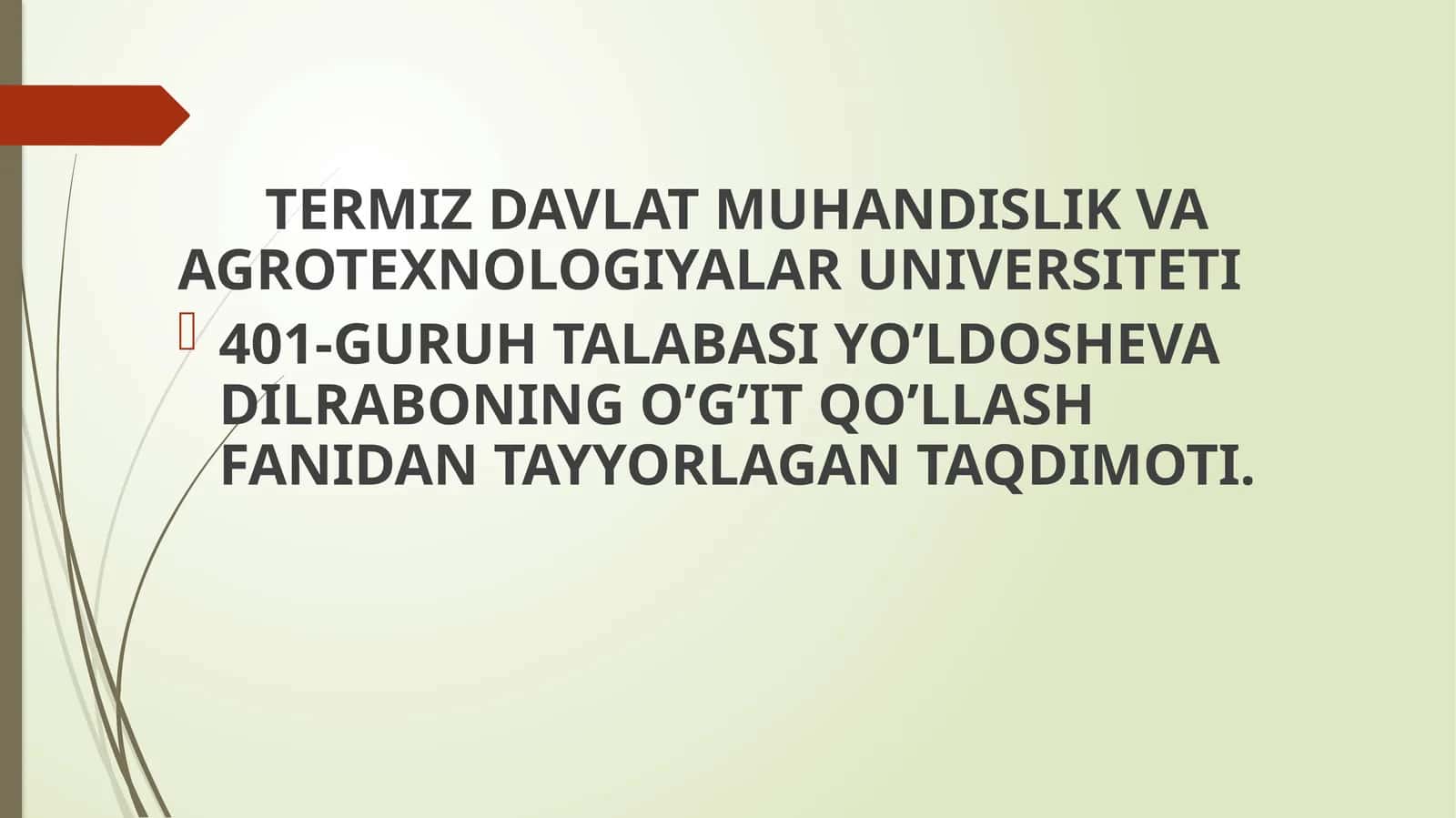 YO’LDOSHEVA DILRABO NINGO’G’IT QO’LLASH 1