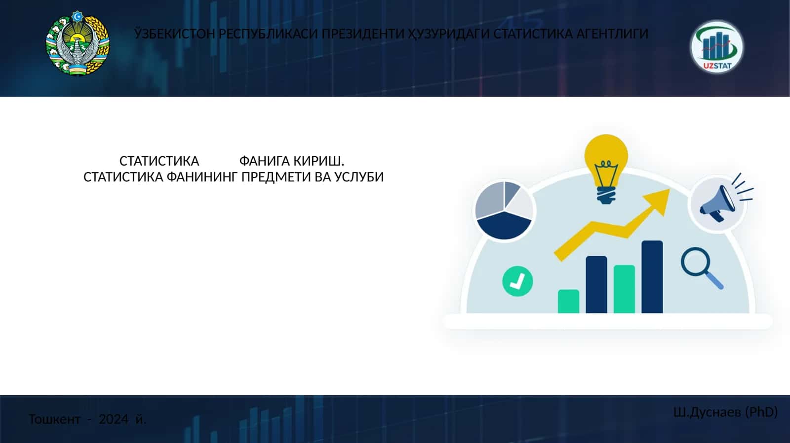 СТАТИСТИКА ФАНИГА КИРИШ. СТАТИСТИКА ФАНИНИНГ ПРЕДМЕТИ ВА УСЛУБИ 1