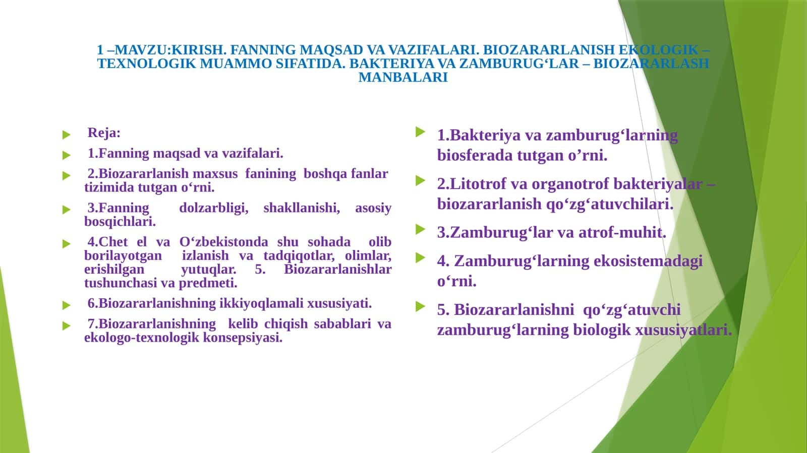 KIRISH. FANNING MAQSAD VA VAZIFALARI.BIOZARARLANISH EKOLOGIK –TEXNOLOGIK MUAMMO SIFATIDA.BAKTERIYA VA ZAMBURUG‘LAR – BIOZARARLASH MANBALARI 1