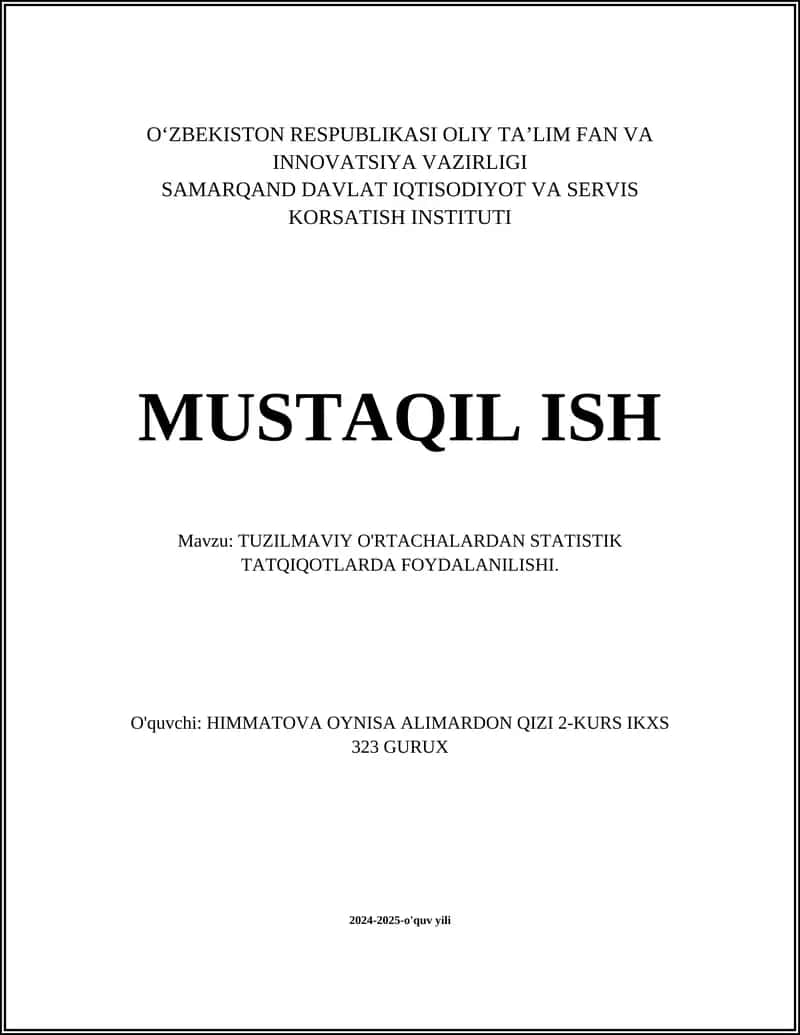 TUZILMAVIY O'RTACHALARDAN STATISTIK TATQIQOTLARDA FOYDALANILISHI 1