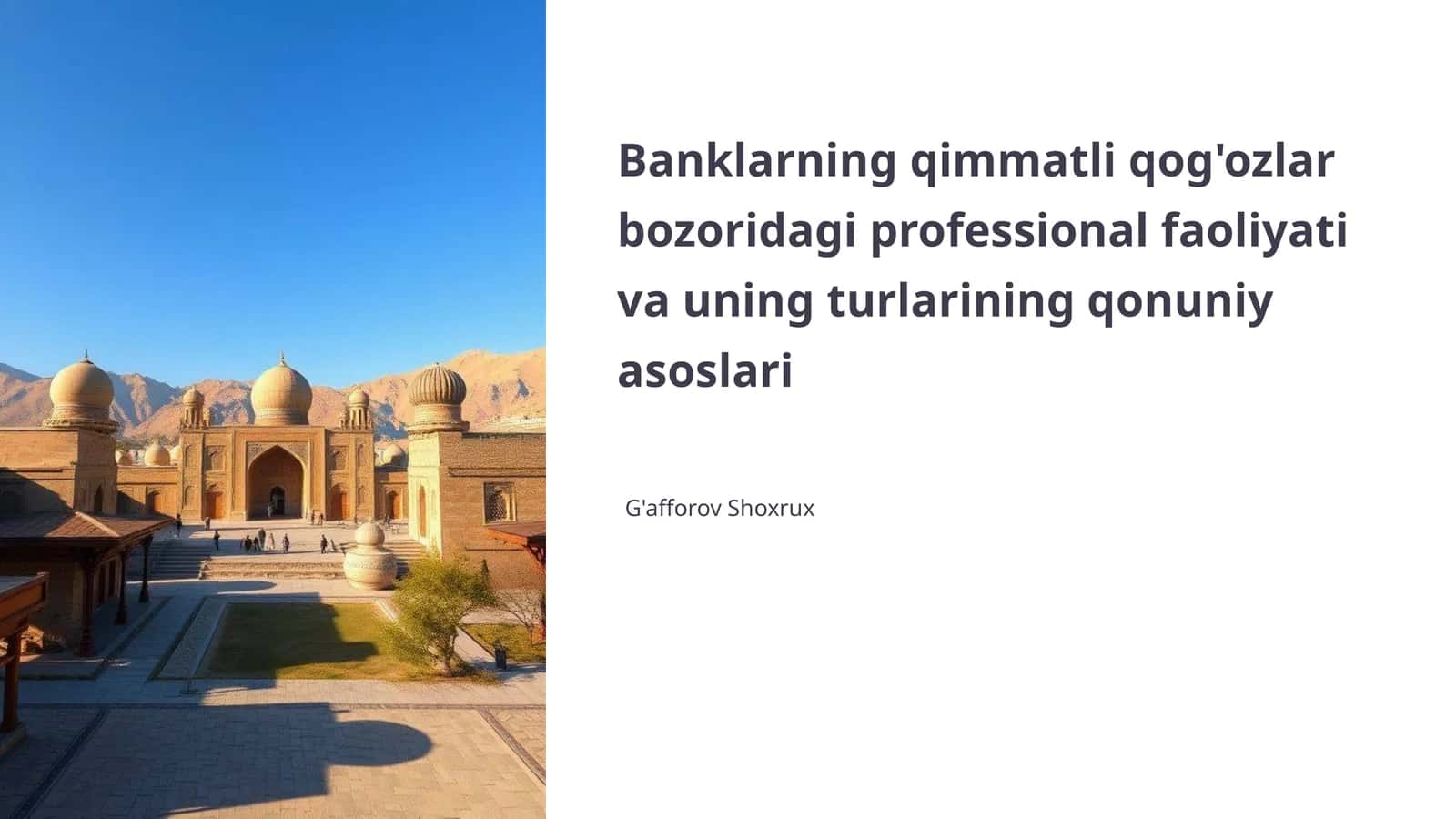 Banklarning qimmatli qog'ozlar bozoridagi professional faoliyati va uning turlarining qonuniy asoslari 1