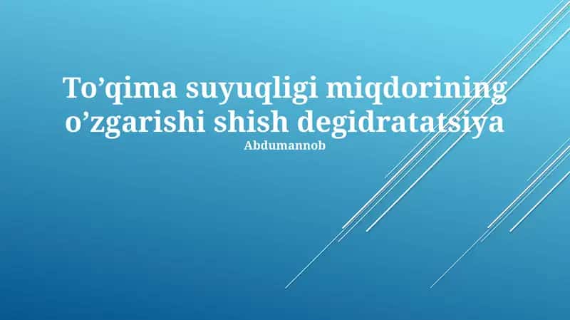 To’qima suyuqligi miqdorining o’zgarishi shish degidratatsiya 1