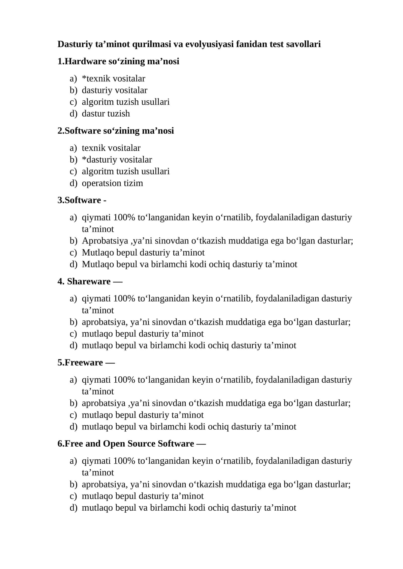 Dasturiy ta’minot qurilmasi va evolyusiyasi fanidan test savollari 1