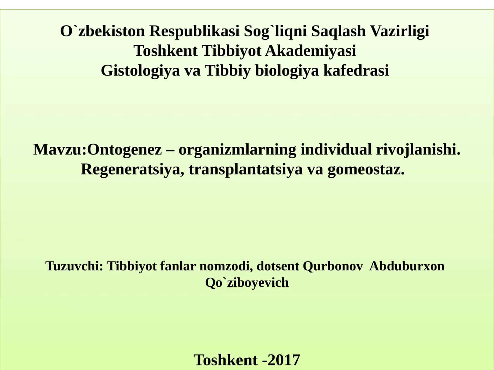 Ontogenez–organizmlarning individual rivojlanishi 1