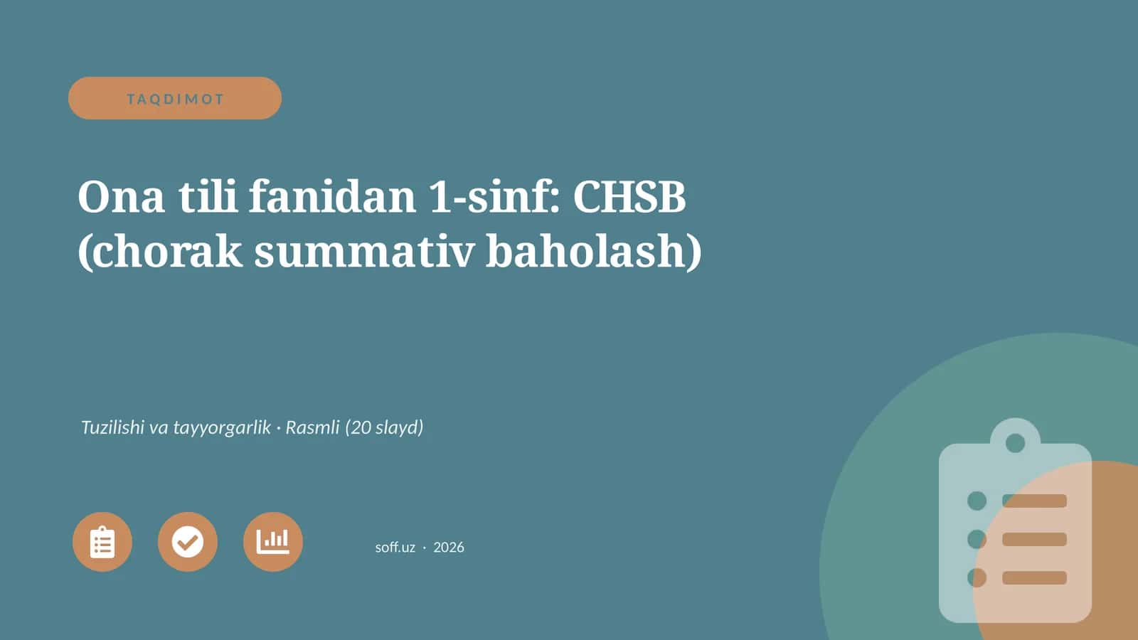 Ona tili fanidan 1-sinf: CHSB (chorak summativ baholash) 1