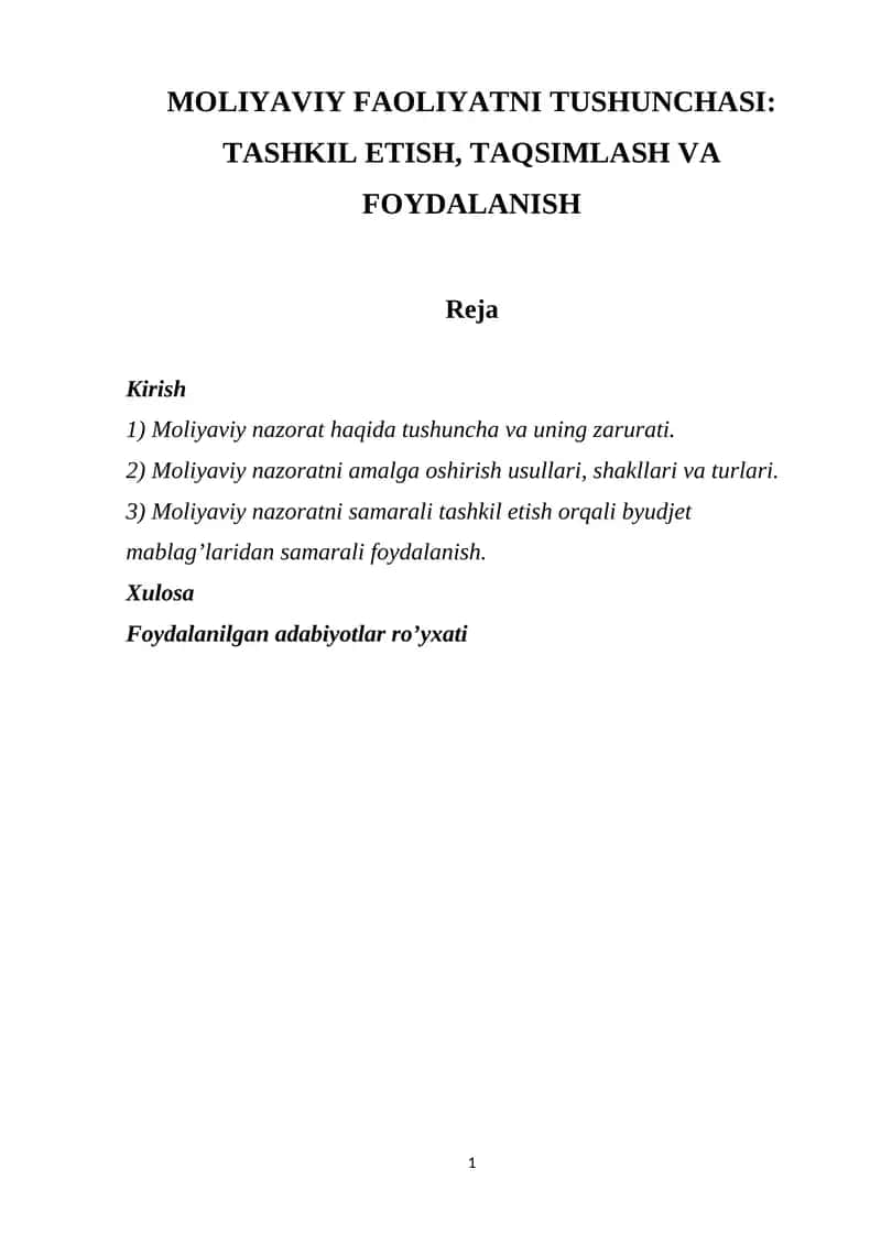 MOLIYAVIY FAOLIYATNI TUSHUNCHASI: TASHKIL ETISH, TAQSIMLASH VA FOYDALANISH 1