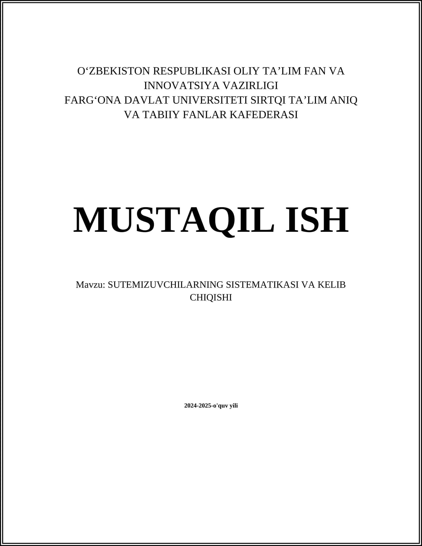 SUTEMIZUVCHILARNING SISTEMATIKASI VA KELIB CHIQISHI 1