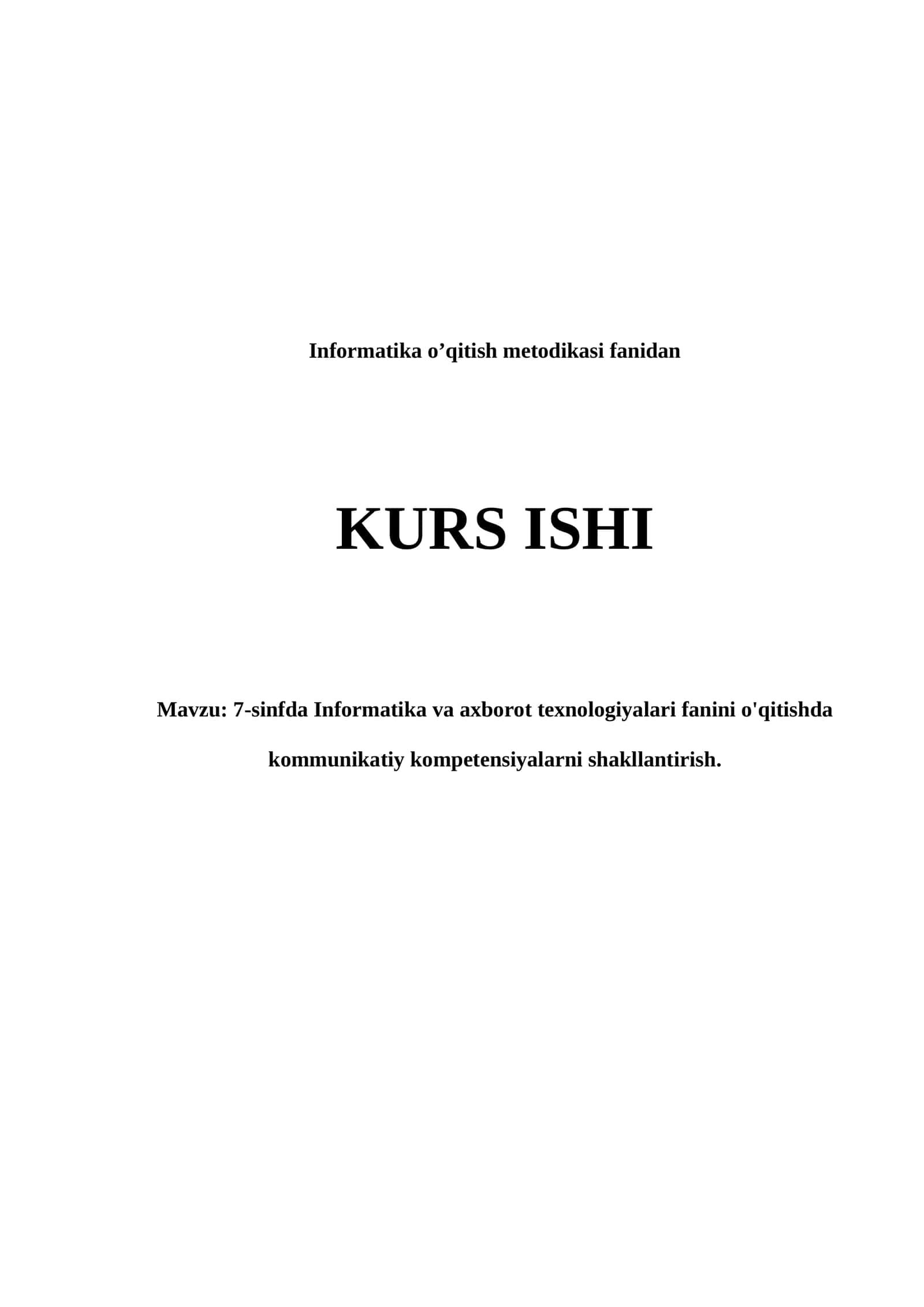 7-sinfda Informatika va axborot texnologiyalari fanini o'qitishda kommunikatiy kompetensiyalarni shakllantirish 1