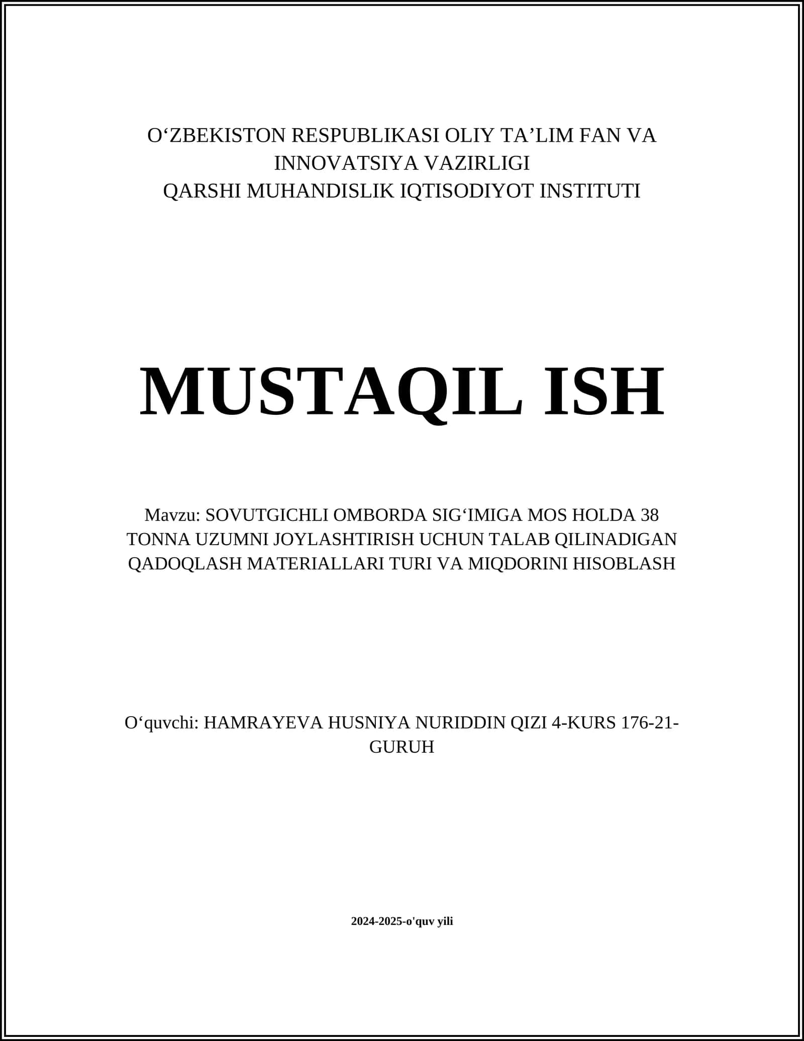 SOVUTGICHLI OMBORDA SIGʻIMIGA MOS HOLDA 38 TONNA UZUMNI JOYLASHTIRISH UCHUN TALAB QILINADIGAN QADOQLASH MATERIALLARI TURI VA MIQDORINI HISOBLASH 1