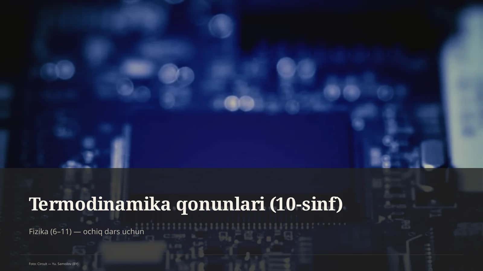 Termodinamika qonunlari (10-sinf) 1