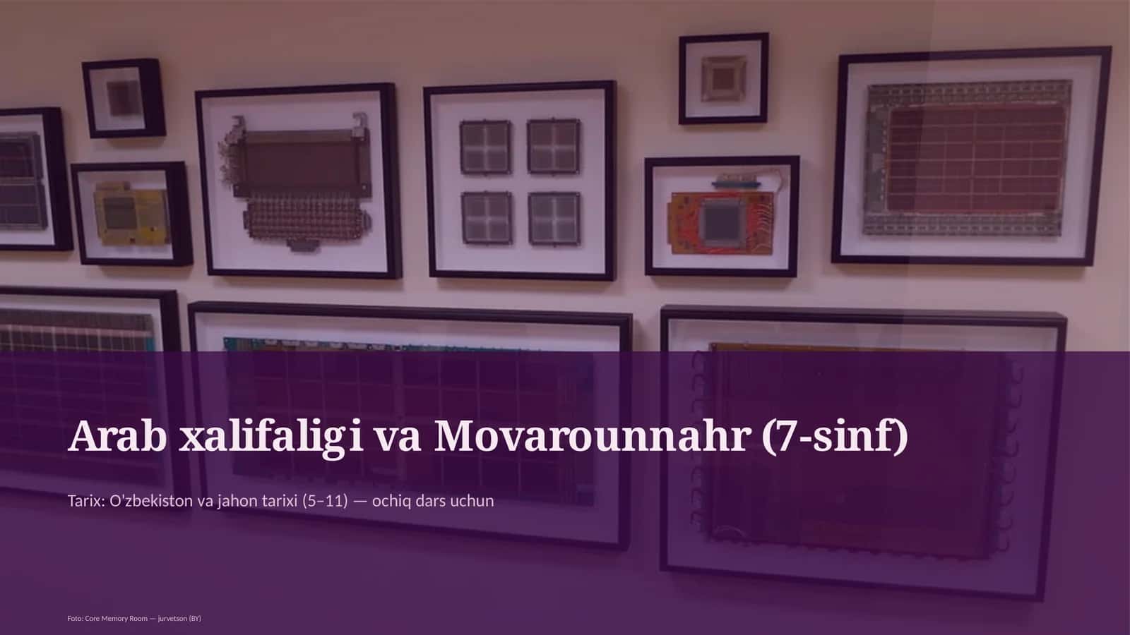 Arab xalifaligi va Movarounnahr (7-sinf) 1