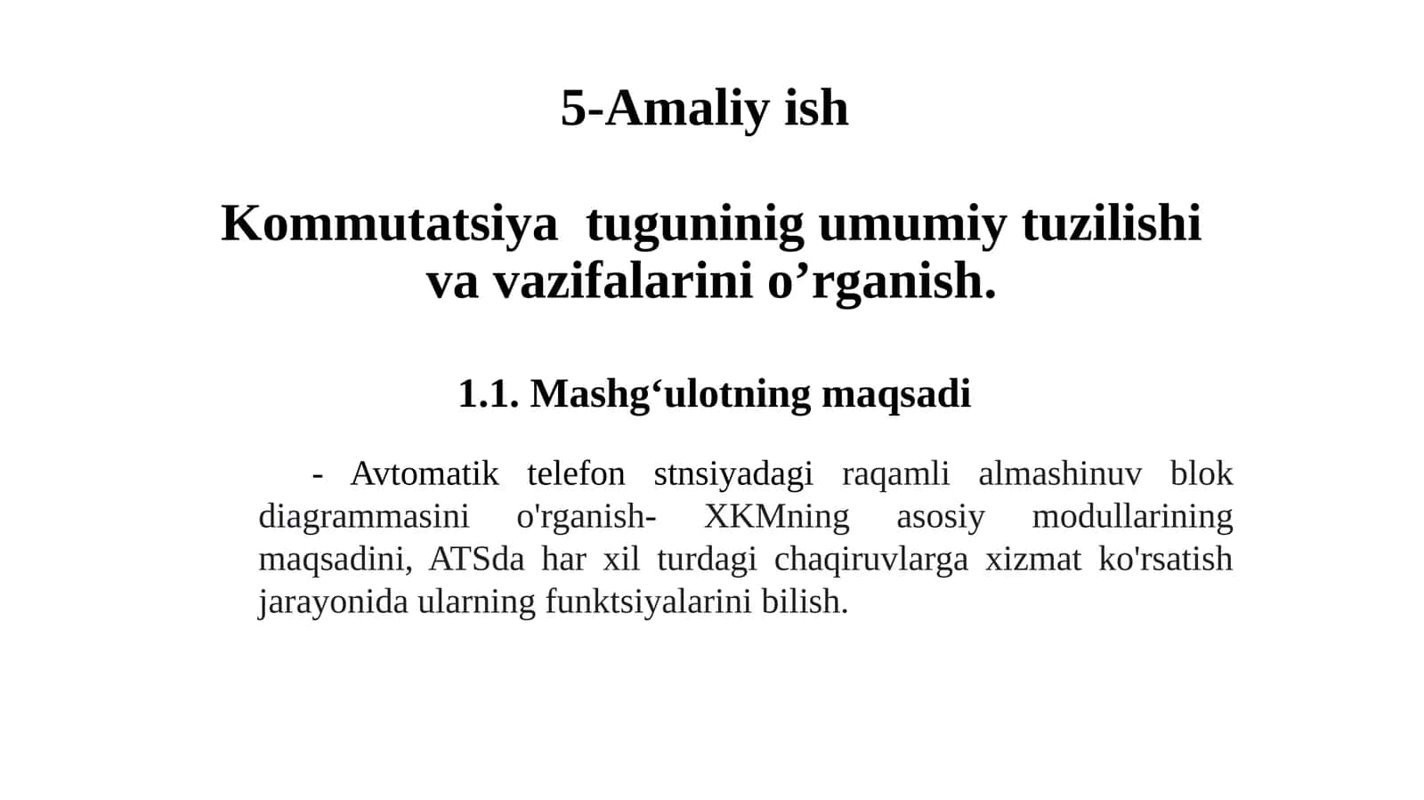 Kommutatsiya tugunining umumiy tuzilishi va vazifalarini o'rganish 1
