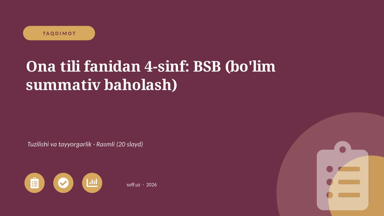 Ona tili fanidan 4-sinf: BSB (bo'lim summativ baholash) 1