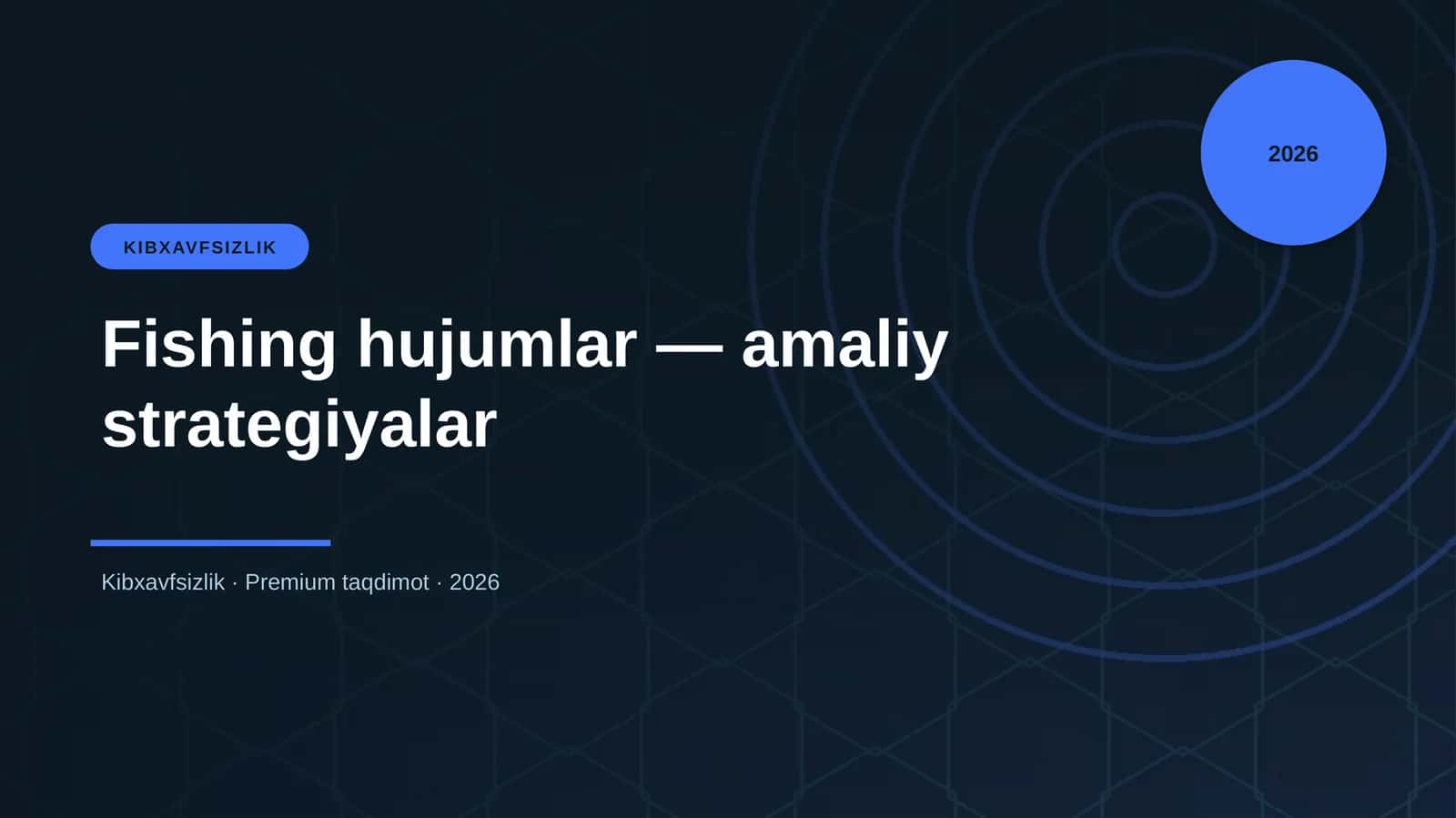 Fishing hujumlar — amaliy strategiyalar 1