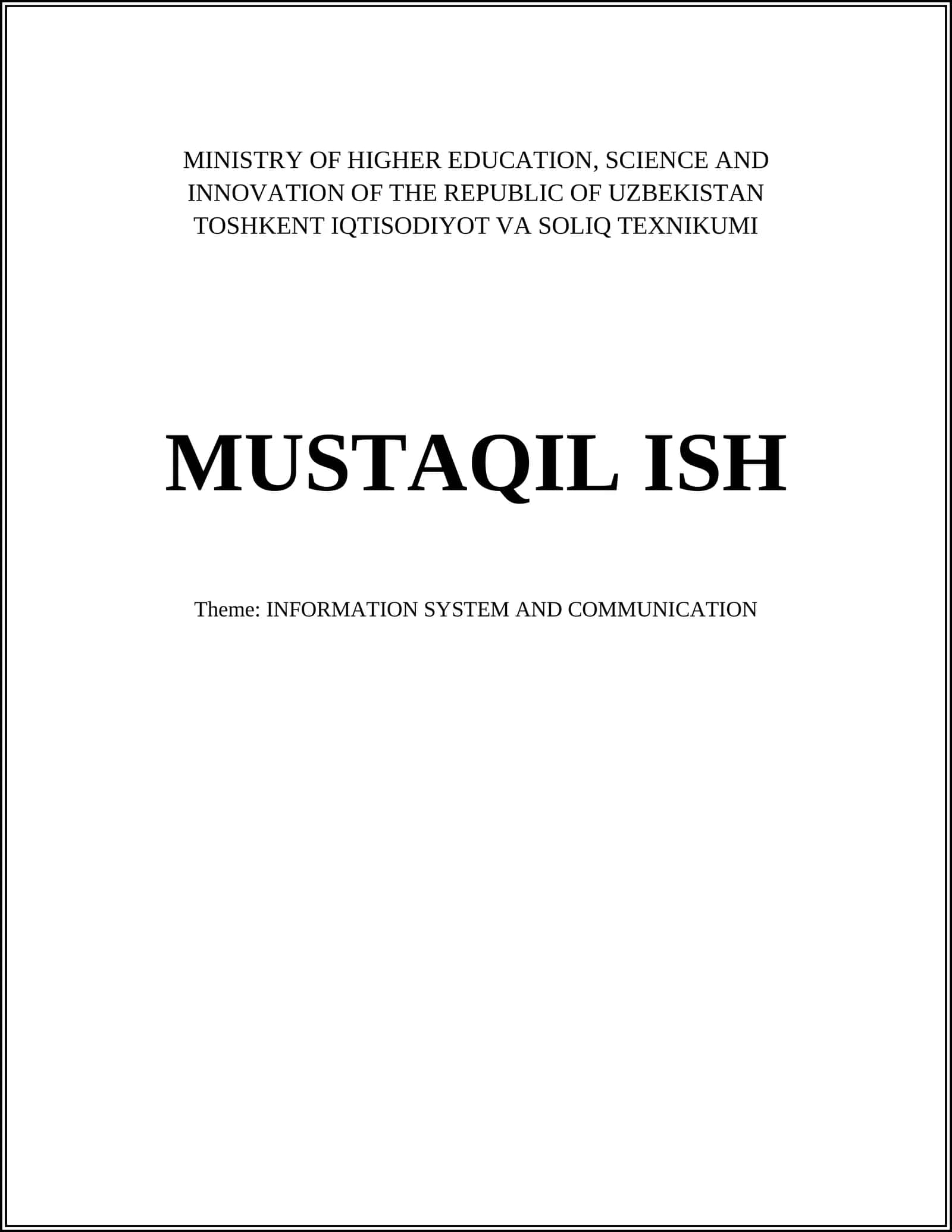 TOSHKENT IQTISODIYOT VA SOLIQ TEXNIKUMI MUSTAQIL ISH 1