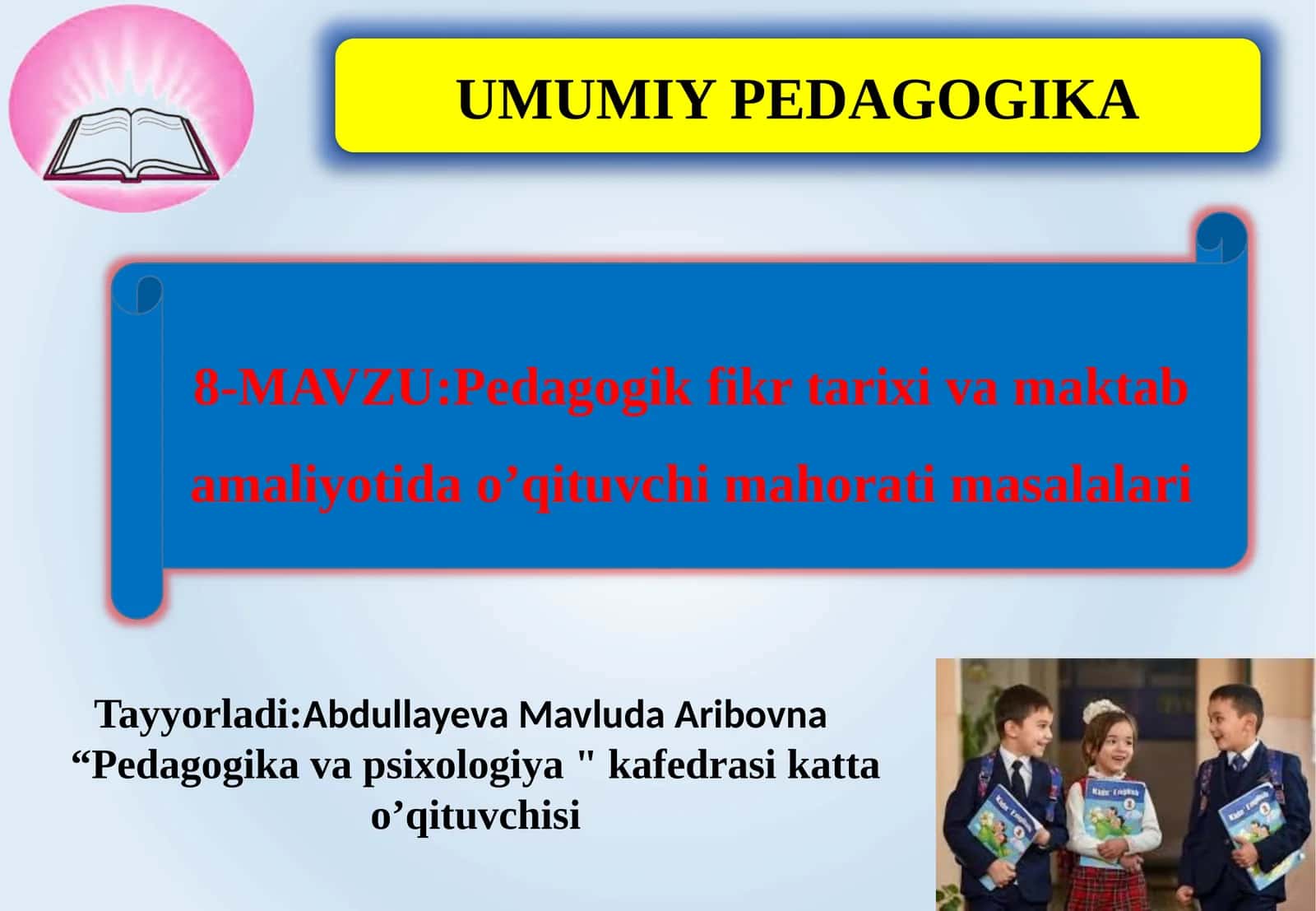 UMUMIY PEDAGOGIKA 1