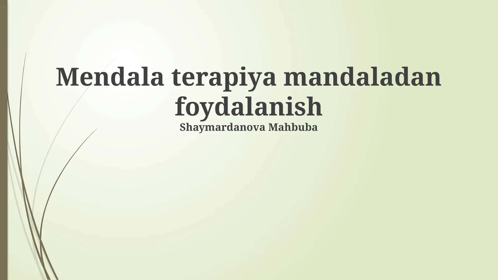 Mendala terapiya mandaladan foydalanish 1
