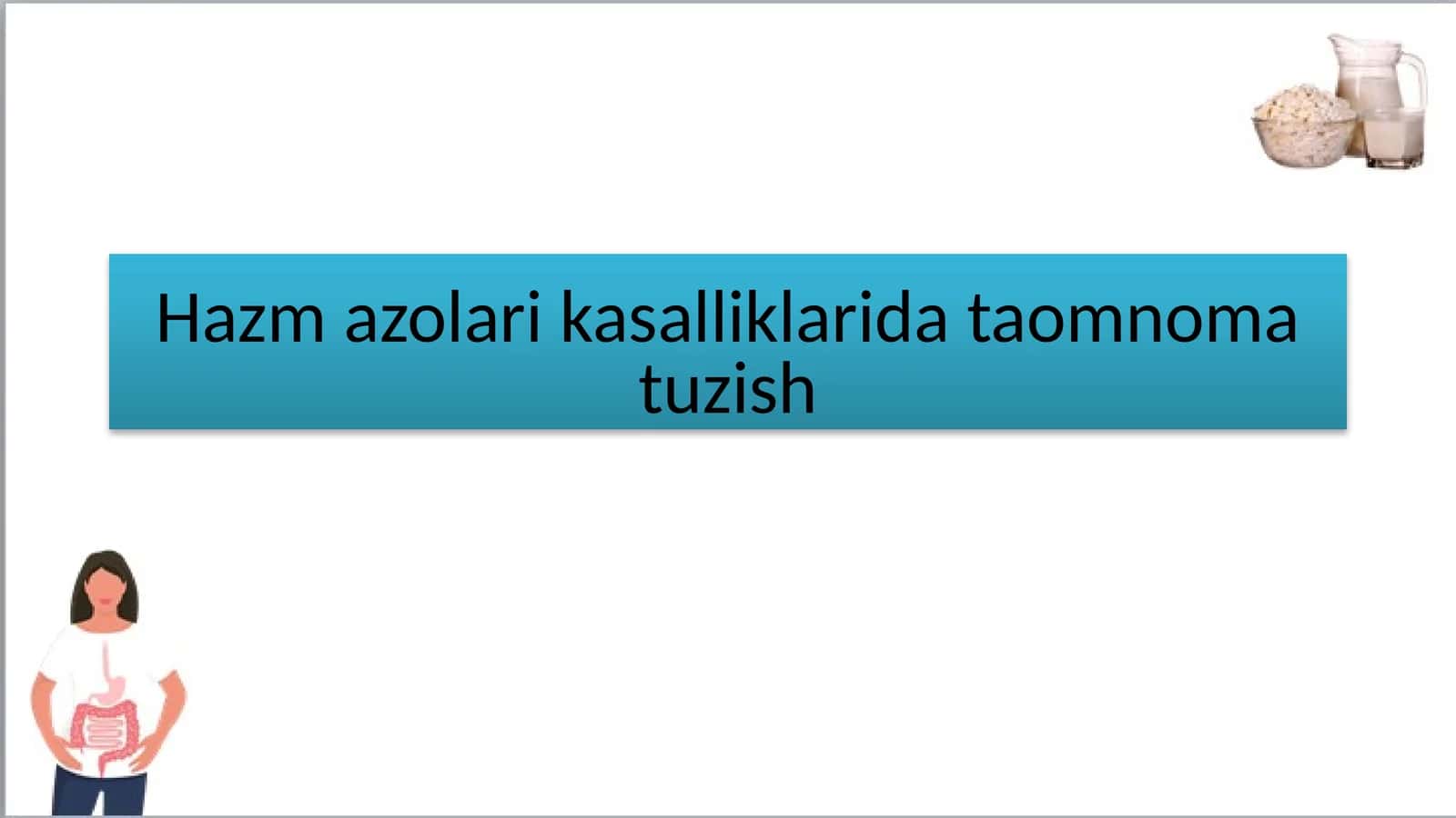 Hazm azolari kasalliklarida taomnoma tuzish 1