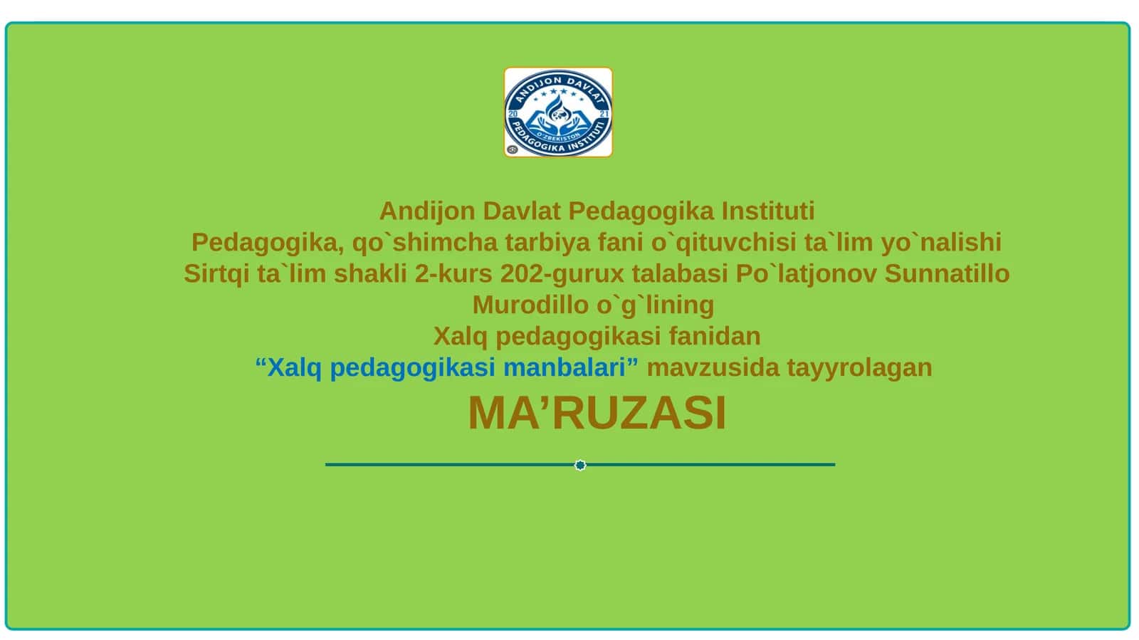 Xalq pedagogikasi manbalari 1