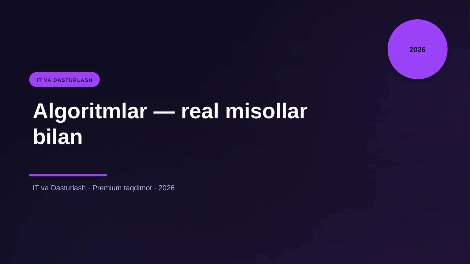 Algoritmlar — real misollar bilan 1