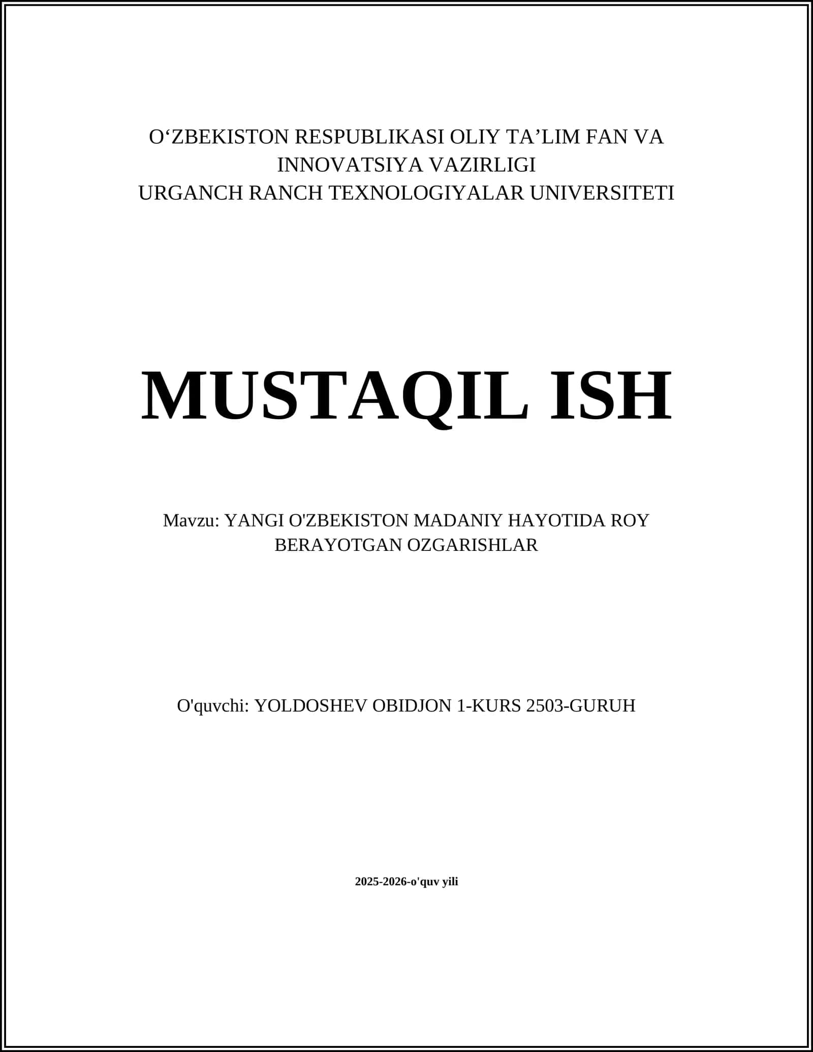 YANGI O'ZBEKISTON MADANIY HAYOTIDA ROY BERAYOTGAN OZGARISHLAR 1