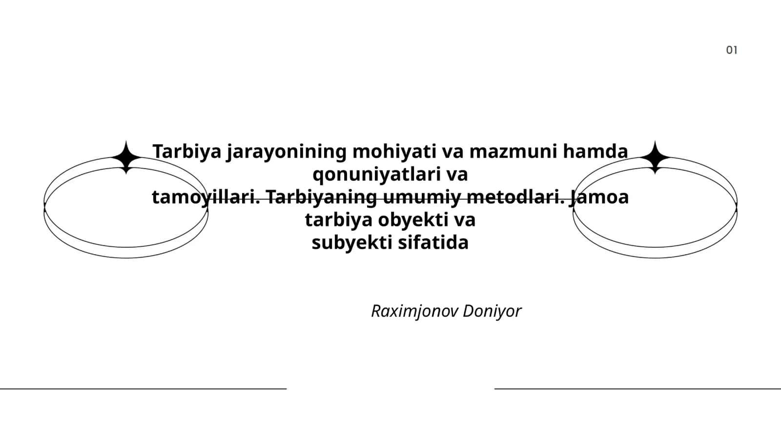 Tarbiya jarayonining mohiyati va mazmuni 1