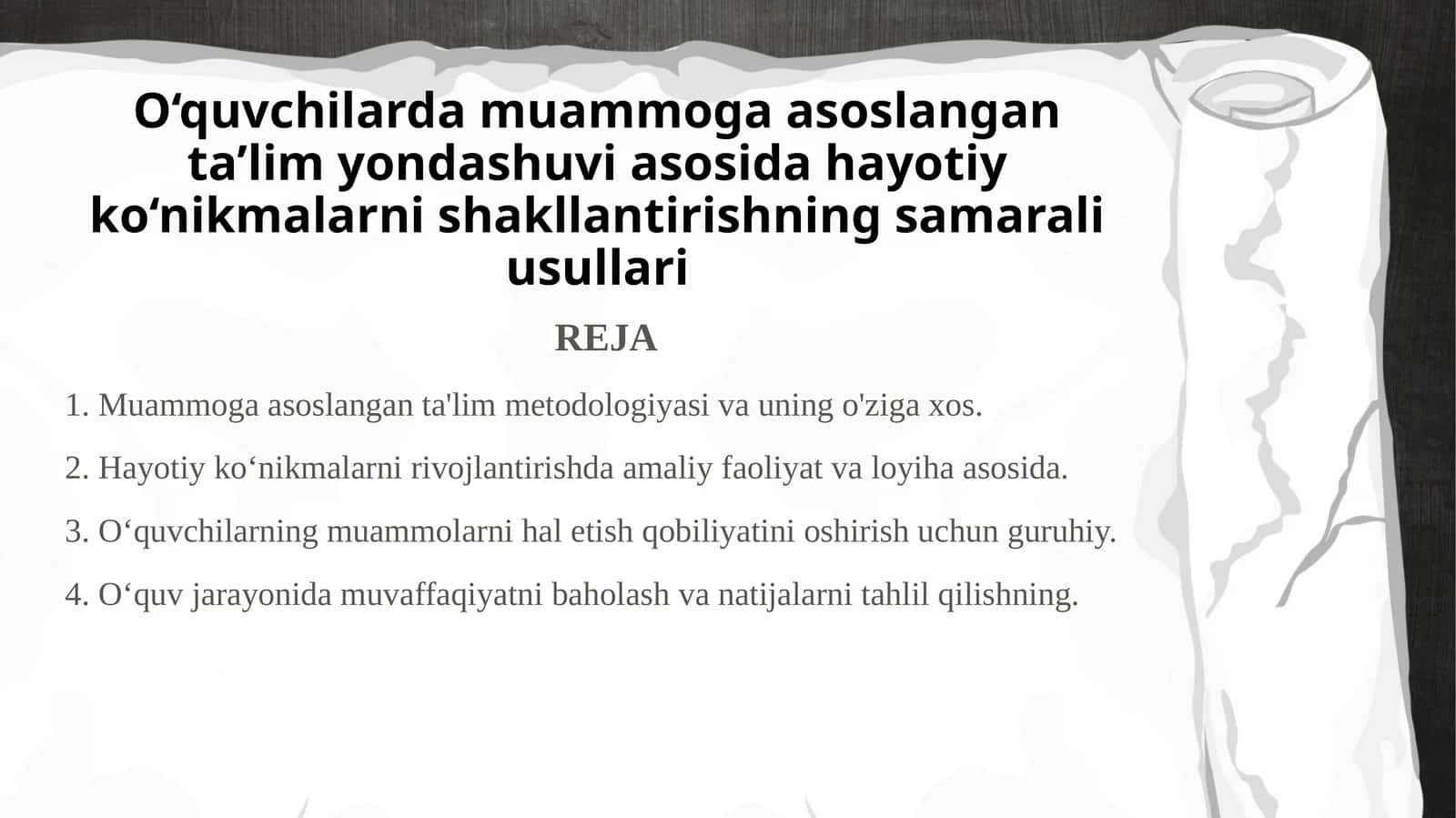 O‘quvchilarda muammoga asoslangan ta’lim yondashuvi asosida hayotiy koʻnikmalarni shakllantirishning samarali usullari 1