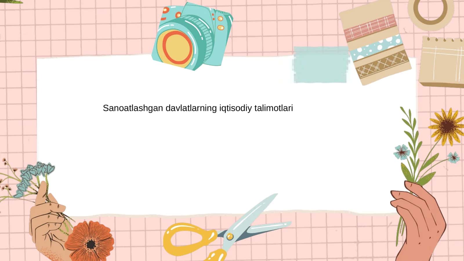 Sanoatlashgan davlatlarning iqtisodiy talimotlari 1