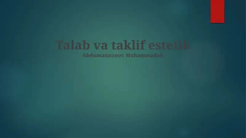 Talab va Taklif Estetikasi 1