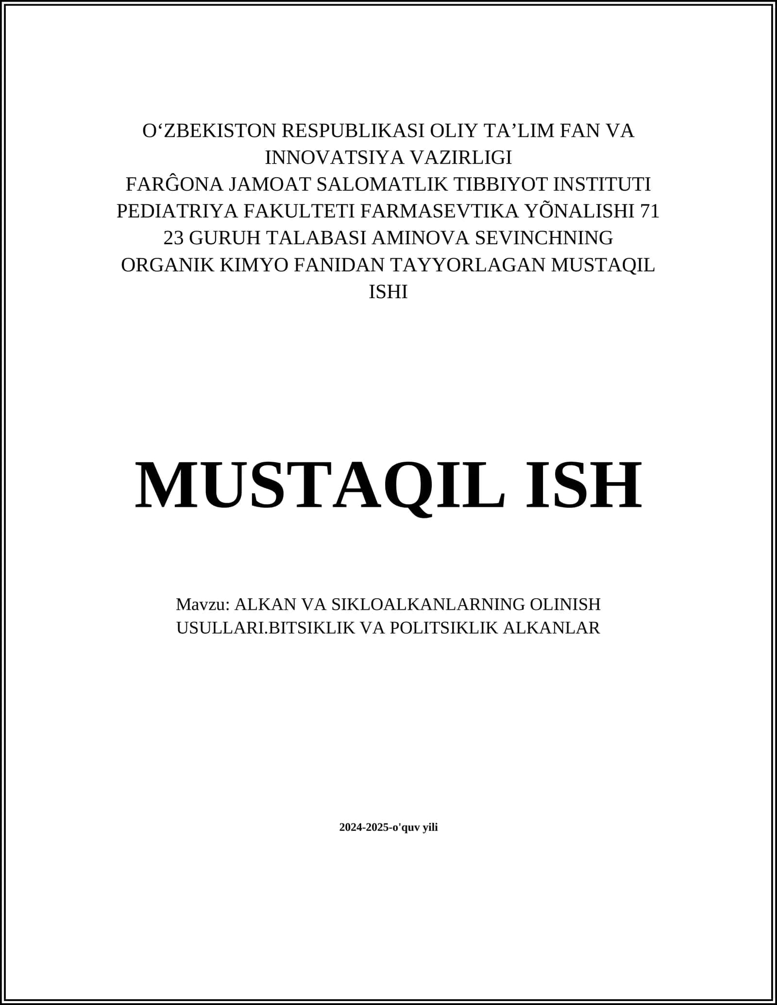 ALKAN VA SIKLOALKANLARNING OLINISH USULLARI.BITSIKLIK VA POLITSIKLIK ALKANLAR 1