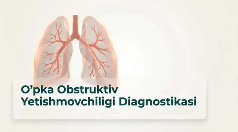Oʻpka obstruktiv yetishmovchiligi diagnostikasi 1