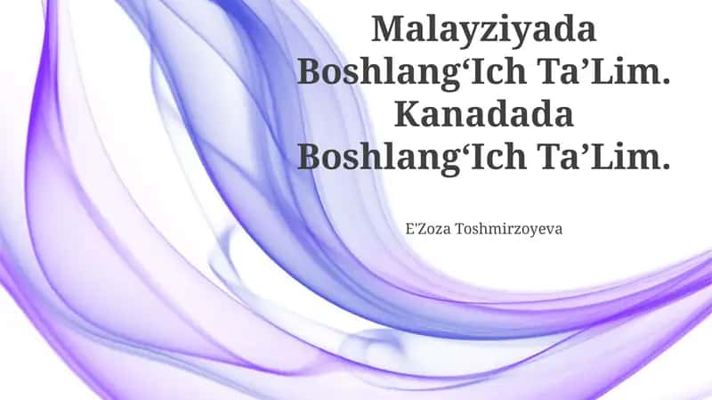 Malayziyada BoshlangʻIch TaʼLim 1