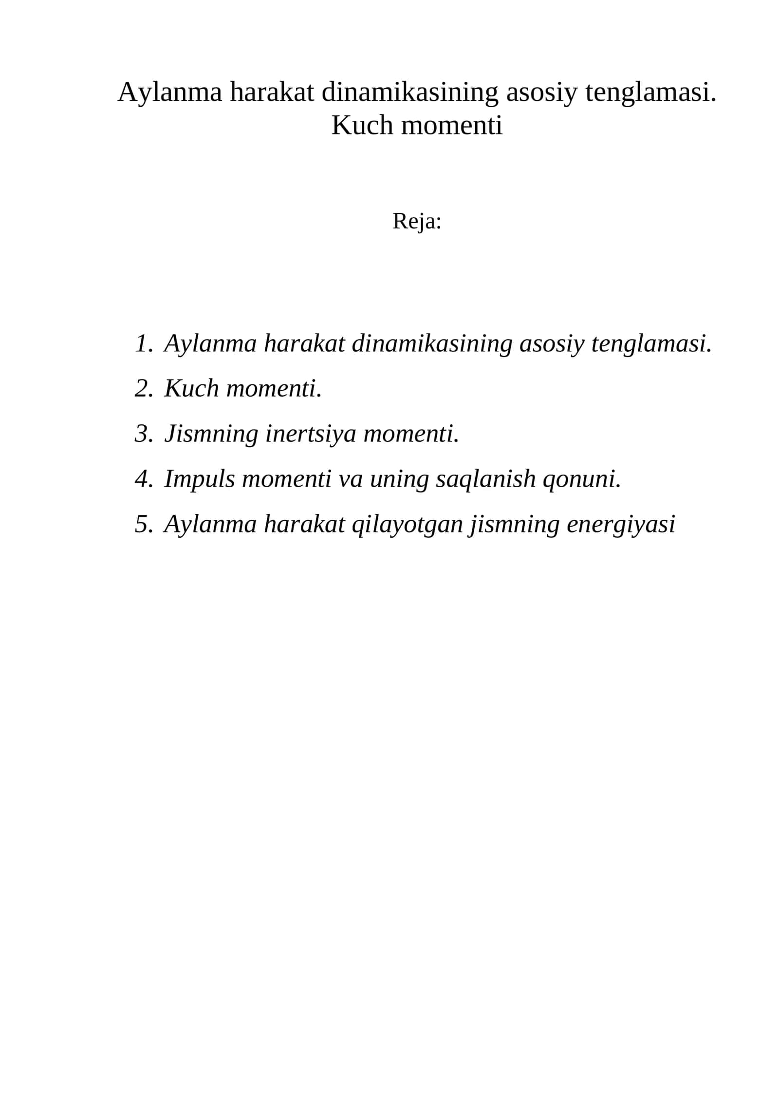 Aylanma harakat dinamikasining asosiy tеnglamasi 1