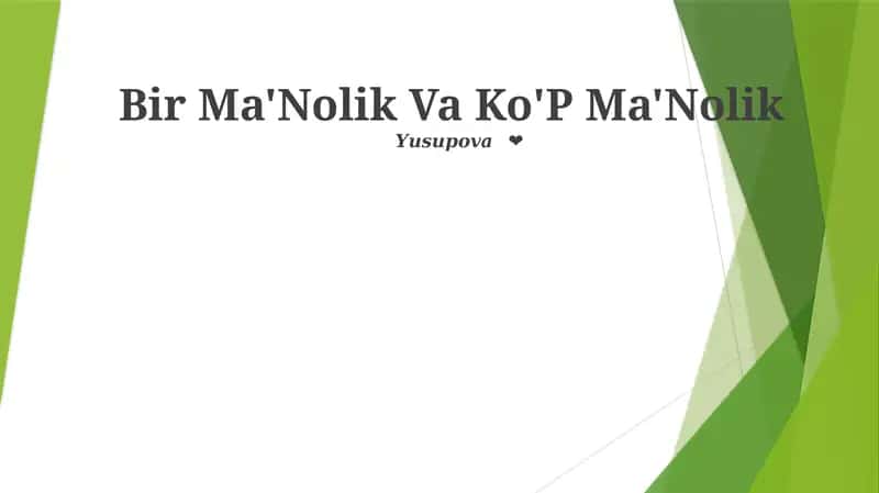 Bir Ma'Nolik Va Ko'P Ma'Nolik 1