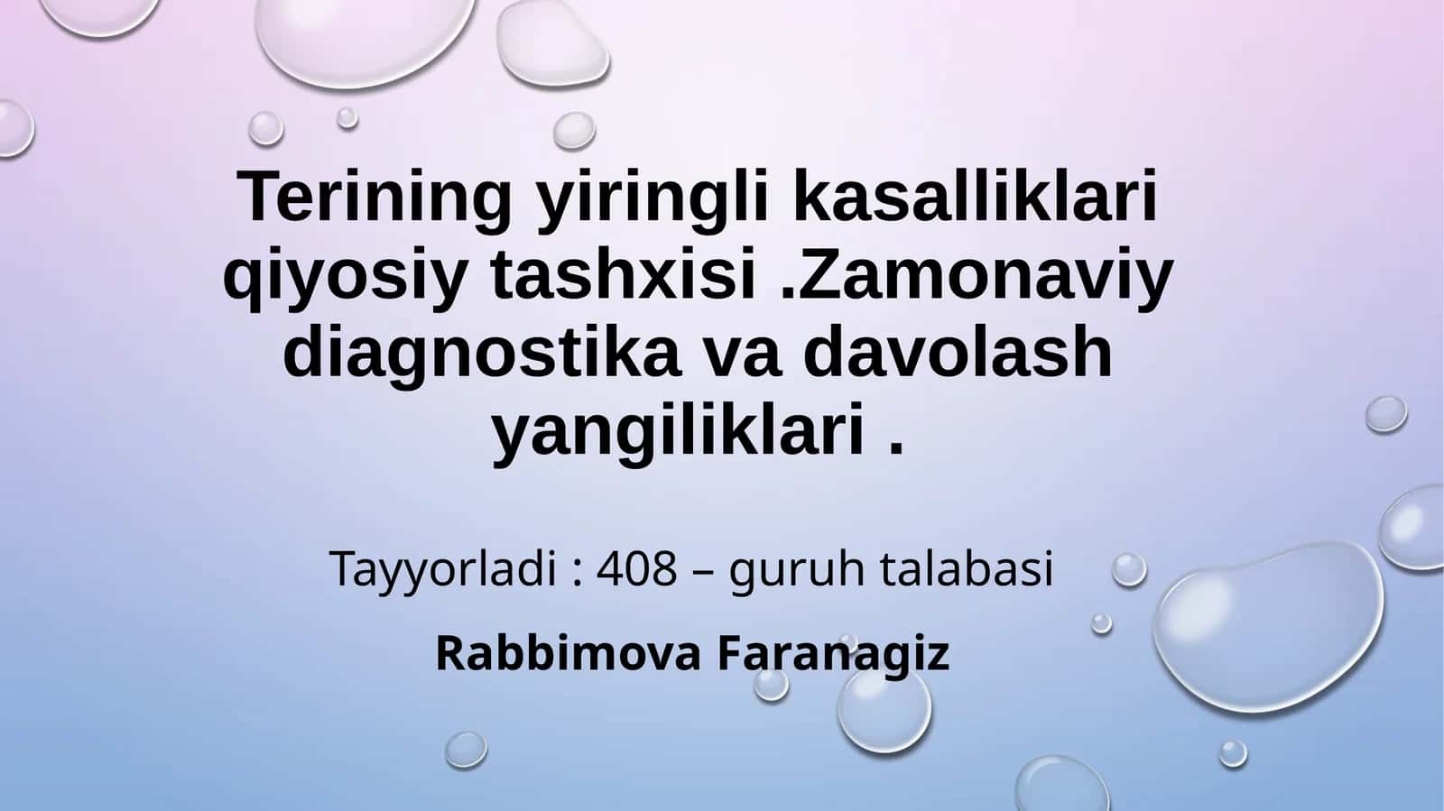 Terining yiringli kasalliklari qiyosiy tashxisi.Zamonaviy diagnostika va davolash yangiliklari 1