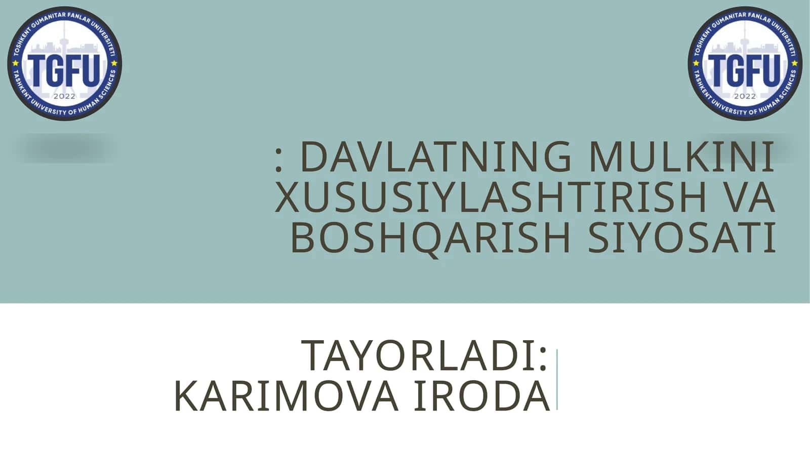 Davlatning mulkini xususiylashtirish va boshqarish siyosati 1