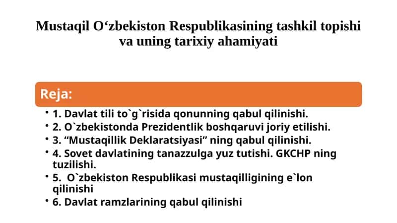 O‘zbekiston Respublikasining tashkil topishi va uning tarixiy ahamiyati 1