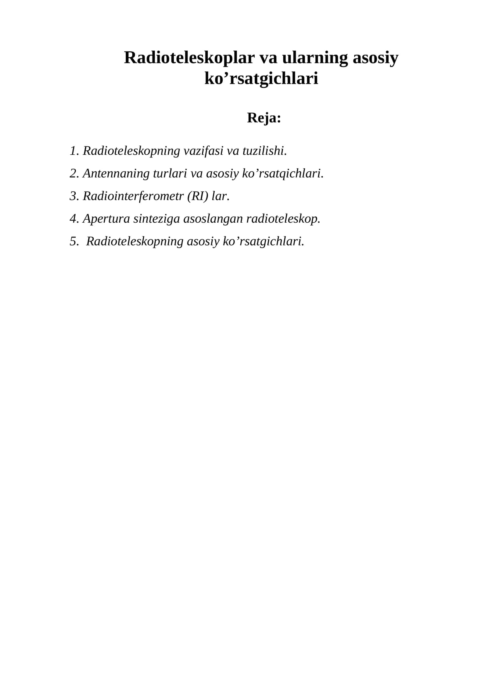 Radioteleskoplar va ularning asosiy ko’rsatgichlari 1