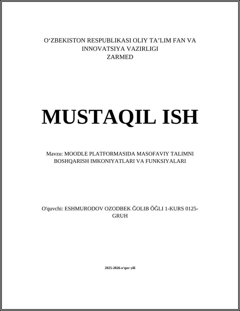 Moodle Platformasida Masofaviy Talimni Boshqarish Imkoniyatlari va Funksiyalari 1