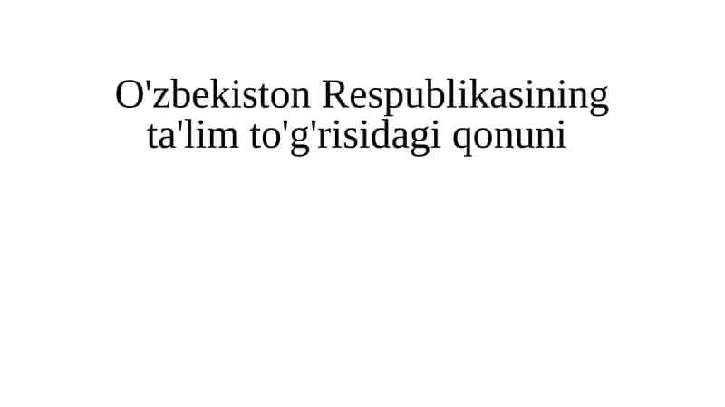 Ta'lim to'g'risidagi qonuni reja 1