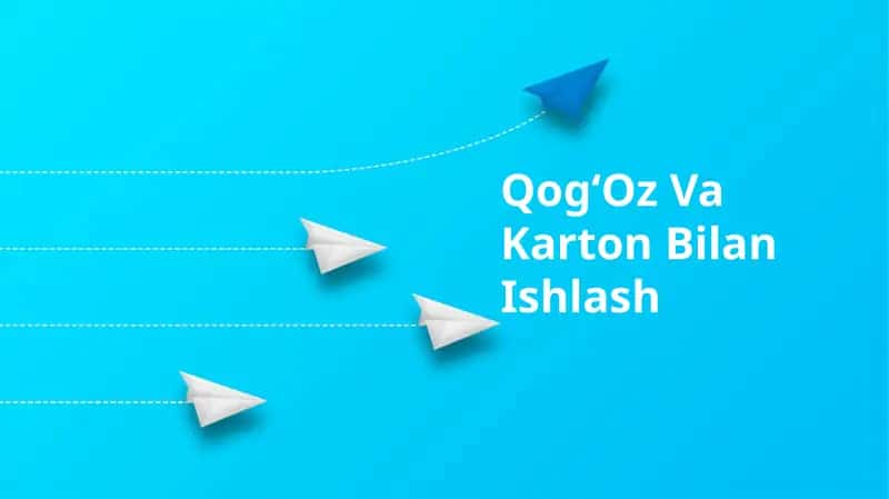 QogʻOz Va Karton Bilan Ishlash 1