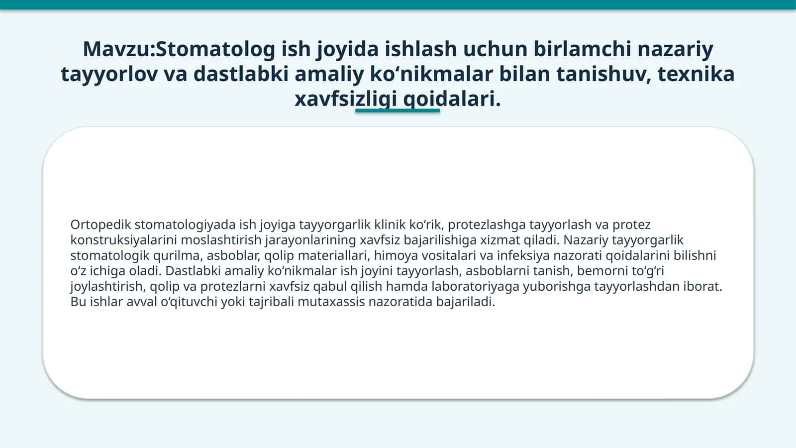 Stomatolog ish joyida ishlash uchun tayyorlik 1